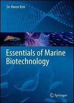 Essentials Of Marine Biotechnology