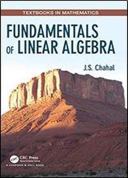 Fundamentals Of Linear Algebra