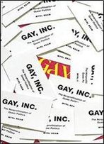 Gay, Inc: The Nonprofitization Of Queer Politics