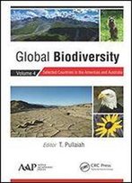 Global Biodiversity: Volume 4: Selected Countries In The Americas And Australia