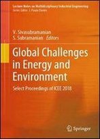 Global Challenges In Energy And Environment: Select Proceedings Of Icee 2018