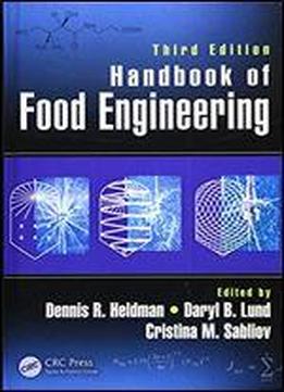 Handbook Of Food Engineering