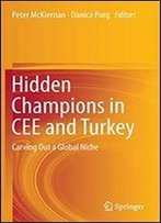 Hidden Champions In Cee And Turkey: Carving Out A Global Niche