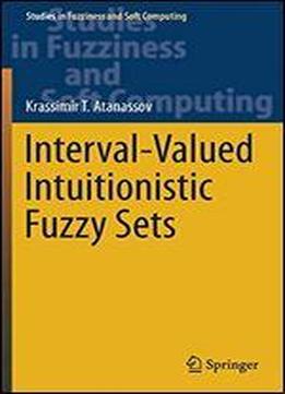 Interval-valued Intuitionistic Fuzzy Sets