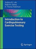 Introduction To Cardiopulmonary Exercise Testing