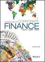Introduction To Corporate Finance, Fourth Edition