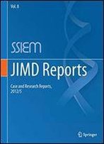 Jimd Reports - Case And Research Reports, 2012/5