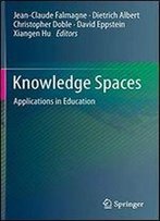 Knowledge Spaces: Applications In Education