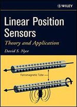 Linear Position Sensors: Theory And Application