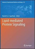 Lipid-Mediated Protein Signaling (Advances In Experimental Medicine And Biology)