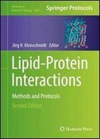 Lipid-Protein Interactions: Methods And Protocols