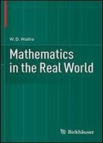 Mathematics In The Real World