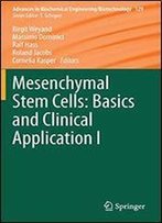 Mesenchymal Stem Cells - Basics And Clinical Application I