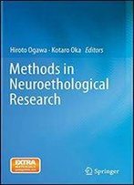 Methods In Neuroethological Research