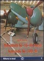 Mitsubishi Ki-46-Iii Dinah / Kawasaki Ki-100-Ib (Militaria In Detail 8) [Polish / English]
