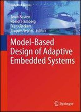 Model-based Design Of Adaptive Embedded Systems