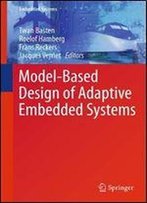 Model-Based Design Of Adaptive Embedded Systems