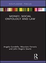 Money, Social Ontology And Law