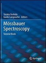 Mossbauer Spectroscopy: Tutorial Book