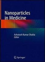 Nanoparticles In Medicine