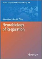 Neurobiology Of Respiration
