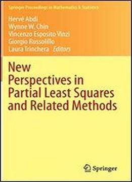 New Perspectives In Partial Least Squares And Related Methods (springer Proceedings In Mathematics & Statistics)