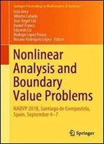Nonlinear Analysis And Boundary Value Problems: Nabvp 2018, Santiago De Compostela, Spain, September 4-7