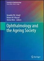 Ophthalmology And The Ageing Society (Essentials In Ophthalmology)