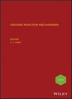 Organic Reaction Mechanisms, 2011