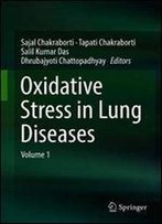 Oxidative Stress In Lung Diseases
