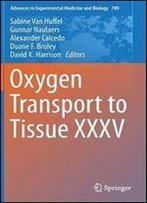 Oxygen Transport To Tissue Xxxv