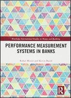Performance Measurement Systems In Banks