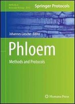 Phloem: Methods And Protocols