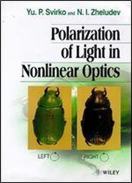 Polarization Of Light In Nonlinear Optics