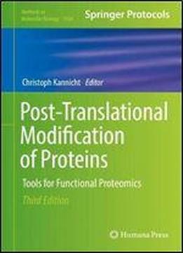 Post-translational Modification Of Proteins: Tools For Functional Proteomics
