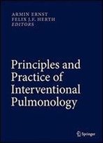 Principles And Practice Of Interventional Pulmonology