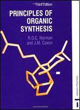 Principles Of Organic Synthesis, 3rd Edition