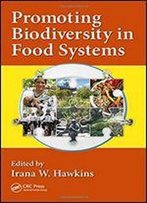 Promoting Biodiversity In Food Systems