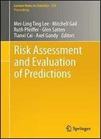 Risk Assessment And Evaluation Of Predictions