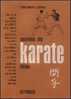 Secretos Del Karate Chino