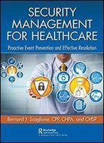 Security Management For Healthcare