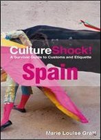 Spain (Culture Shock!)