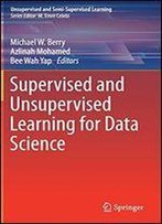 Supervised And Unsupervised Learning For Data Science