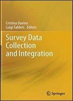 Survey Data Collection And Integration
