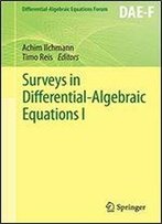 Surveys In Differential-Algebraic Equations I (Differential-Algebraic Equations Forum)