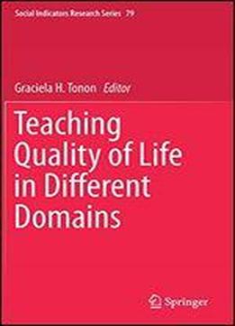 Teaching Quality Of Life In Different Domains
