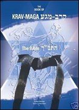 The Book Of Krav-maga: The Bible