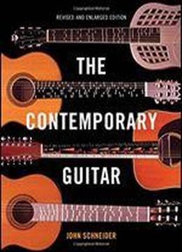 The Contemporary Guitar (the New Instrumentation Series)