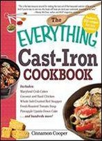 The Everything Cast-Iron Cookbook