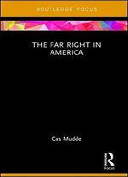 The Far Right In America